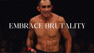 Embrace Brutality  Combat Sports MMA [upl. by Palumbo701]