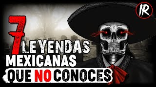 7 LEYENDAS MEXICANAS QUE QUIZAS NO CONOCES 💀 HISTORIAS DE TERROR IR [upl. by Jeminah397]