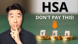 HSA  The Ultimate Investment Account  Never Pay Taxes [upl. by Simmons]