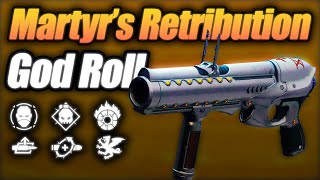 What is the NEW Martyrs Retribution GL GOD ROLL Destiny 2 God Roll Guide [upl. by Ekoorb]