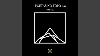 Poetas No Topo 33 Pt 1 [upl. by Yrailih]