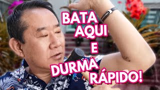 INCRÍVEL PONTO DE ACUPUNTURA QUE FAZ DORMIR RÁPIDO  Peter Liu [upl. by Caitrin]