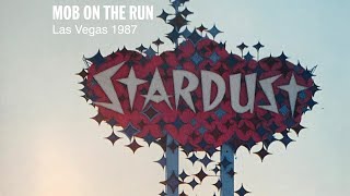 Mob on the Run  1987 Documentary  Las Vegas [upl. by Uke]