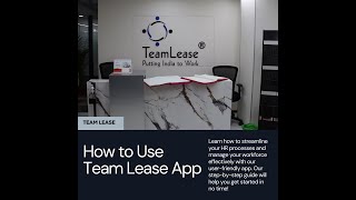 Mastering the TeamLease App A StepbyStep GuideHow to Use TeamLease App👍🏻 a ProTips and Tricks [upl. by Isyad]