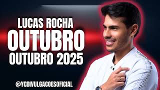 LUCAS ROCHA OUTUBRO 2025 [upl. by Jamille690]