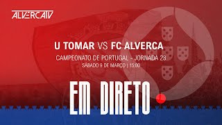 U Tomar x FC Alverca  DIRETO [upl. by Ahtan]