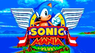 Sonic Mania Plus  Full Game 100 Walkthrough Mania amp Encore Mode [upl. by Inol778]