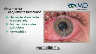 IMO  Conjuntivite bacteriana [upl. by Vite]