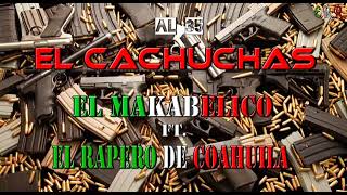 el cachuchas V2 el makabelico [upl. by Reppart]