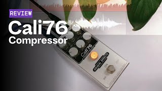 Cali76 Compact Deluxe Compressor Acoustic Recording Test [upl. by Hilario]