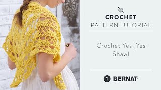 Crochet Yes Yes Shawl [upl. by Yram257]