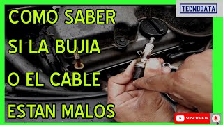 COMO PROBAR BUJIAS Y CABLES SIN TESTER 100 EFICAZ CUIDADO [upl. by Stimson155]