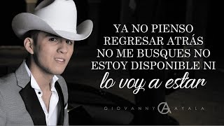 LETRA ¨DEJÉ DE EXTRAÑARTE¨  Giovanny Ayala Lyric Video [upl. by Ehcadroj]