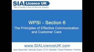 WPSI  Section 6 The Principles of Effective Communication and Customer Care [upl. by Greeley78]