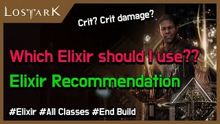 Elixir Recommendation for All Classes  2024 Lost ark [upl. by Pollack]