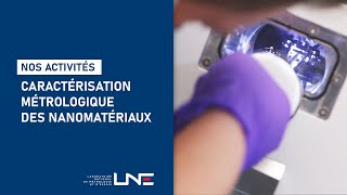 Plateforme de caractérisation métrologique des nanomatériaux  CARMEN [upl. by Olsson]