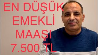 SON DAKÄ°KA EMEKLÄ°YE 7500 TL TABAN MAAÅ KÄ°MLER ZAM ALACAK EYT MAAÅI KAÃ‡ LÄ°RA [upl. by Isobel762]