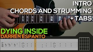 Darren Espanto  Dying Inside Guitar Tutorial INTRO CHORDS AND STRUMMING  TABS [upl. by Ennagroeg867]