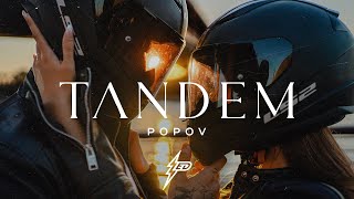 POPOV  TANDEM OFFICIAL VIDEO Prod by Jhinsen [upl. by Gamali553]