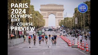 Exclusive Paris 2024 Olympic Bike Course preview [upl. by Audi894]