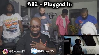 A92 Offica x Ksav x Dbo x BT  Plugged In WFumez The Engineer GoHammTV Reaction [upl. by Ianaj]