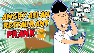 Angry Asian Restaurant Prank Call ORIGINAL  Ownage Pranks [upl. by Sset992]