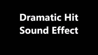 Dramatic Hit Sound Effect [upl. by Postman802]