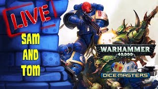 Sam vs Tom Warhammer 40K DiceMasters [upl. by Nuy]