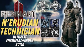 Remnant 2 Build Guide EngineerWarden Build [upl. by Yelnahs]