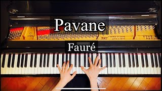 パヴァーヌ フォーレ Faure  Pavane ピアノソロ [upl. by Normi]