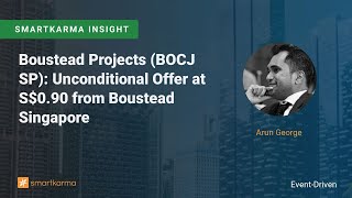 Boustead Projects BOCJ SP Unconditional Offer at S090 from Boustead Singapore [upl. by Darrick990]