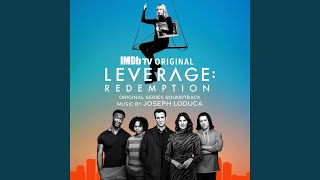 Leverage Redemption  Main Title [upl. by Elletse243]