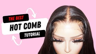 THE BEST HOT COMB TUTORIAL FT Laced By Layy Custom Wigs and Virgin Hair  How to use a hot comb [upl. by Mackoff682]