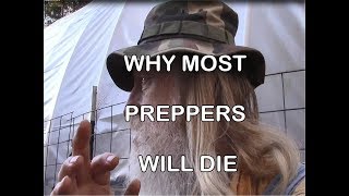 Why Most Preppers Will Die [upl. by Ridglee]