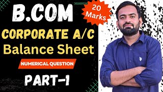 Balance Sheet  Corporate Accounting Bcom  Financial Statement of company [upl. by Niwled]