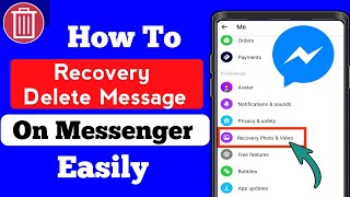 How To Recovery Delete Message On Messenger 2024 Update [upl. by Ailuj]