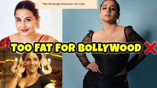 WHY VIDYA BALAN STOP GETTING MOVIES  BOLLYWOODS CRUEL BEAUTY STANDARDS  THEY CALLED HER AUNTY [upl. by Asilahs534]