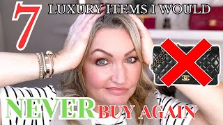 7 luxury items I would NEVER buy again EVER [upl. by Blondy]