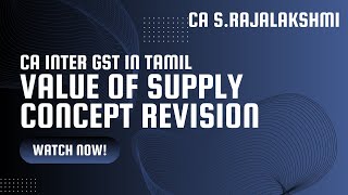 CA INTER GST IN TAMIL VALUE OF SUPPLY [upl. by Line]