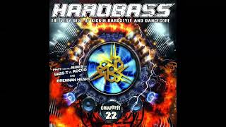 Hardbass Chapter 22  CD1 [upl. by Retxab]