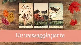 🧡 Un Messaggio dalle carte per te 🧡 Tarocchi Interattivi [upl. by Alleciram57]