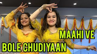 BOLE CHUDIYAN  MAHI VE wedding dance brides bridesmaids sisters dance sangeet shadi Ritus [upl. by Oisangi]