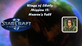 SC2  Wings of Liberty  Mission 15 Heavens Fall Brutal [upl. by Klinger]