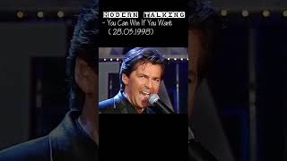 Modern Talking  You Can Win If You Want 28031998 [upl. by Oam224]