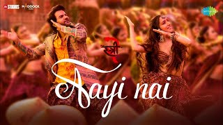 Aayi Nai Stree 2 Lyrics  Shraddha Kapoor  Rajkummar Rao  SachinJigar  Pawan SinghSimran [upl. by Honoria]