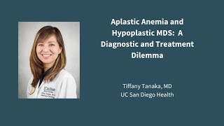 Aplastic Anemia and Hypoplastic MDS A Treatment Dilemma [upl. by Naresh803]