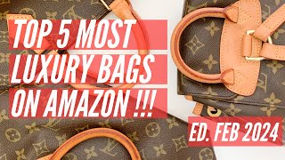 Top 5 Luxury Bags On Amazon Ed Feb 2024 [upl. by Suoicserp]