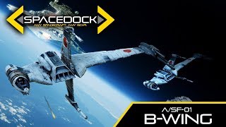 Star Wars BWing Canon  Spacedock [upl. by Hamian635]