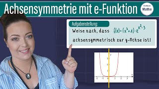 Achsensymmetrie einer eFunktion rechnerisch nachweisen by einfach mathe [upl. by Rutter]