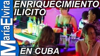 Enriquecimiento ilícito en Cuba [upl. by Carpenter]